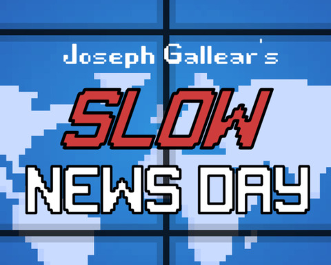 Slow News Day