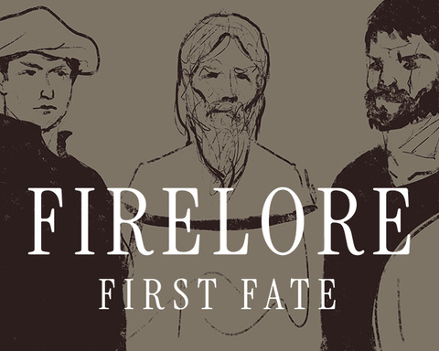 Firelore: First Fate