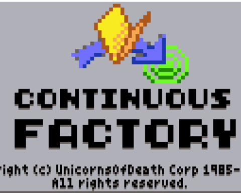 Continuous Factory