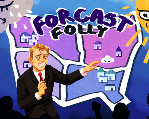 Forecast Folly