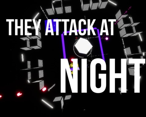They Attack At Night