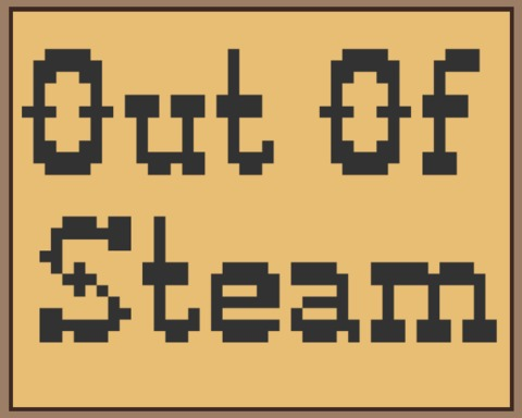 Out of Steam