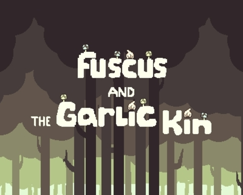 Fuscus and The Garlic Kin