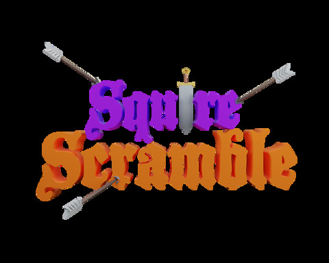 Squire Scramble