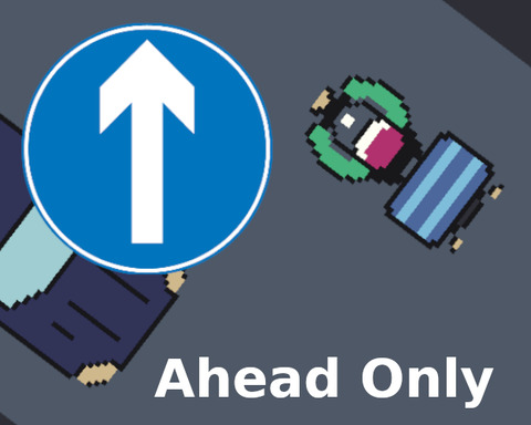 Ahead Only