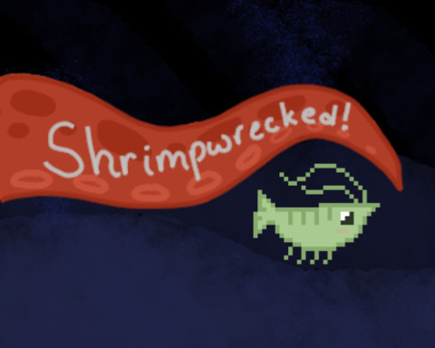 Shrimpwrecked!
