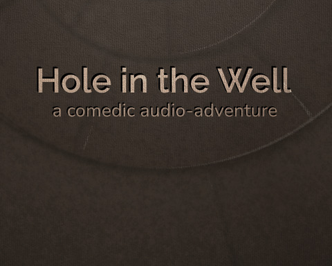 Hole in the Well