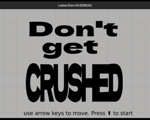 Don't Get Crushed!