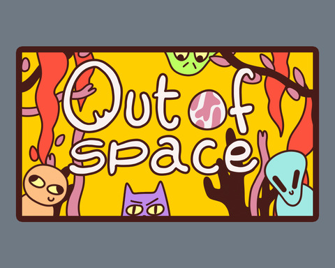 Out of Space