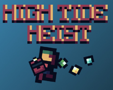 High Tide Heist