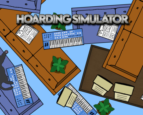 Hoarding Simulator