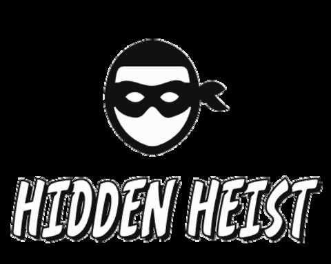Hidden Heist