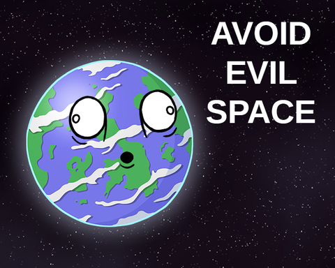 Avoid Evil Space