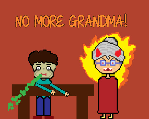 No More Grandma!