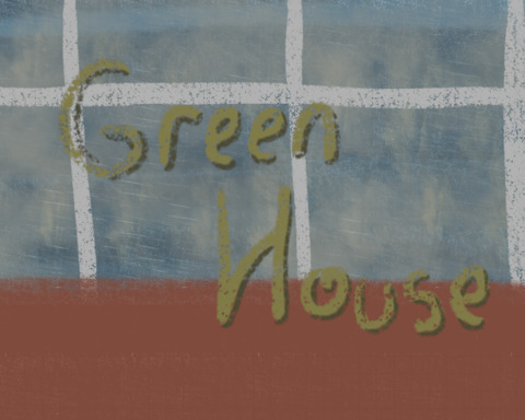 Greenhouse