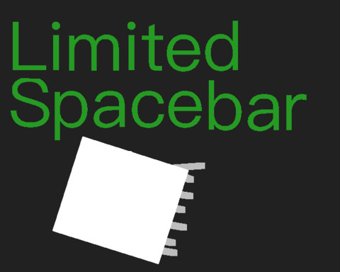Limited Spacebar