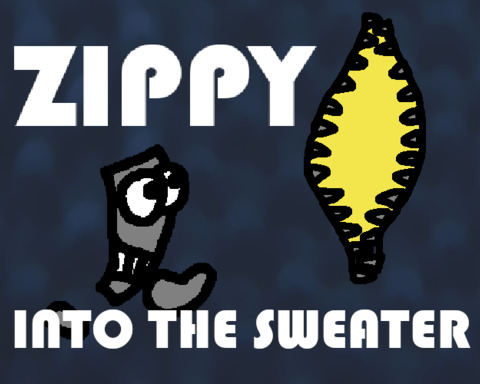 Zippy: Into the Sweater