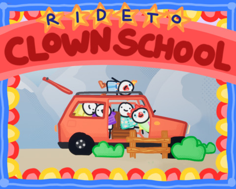 Ride to Clown School