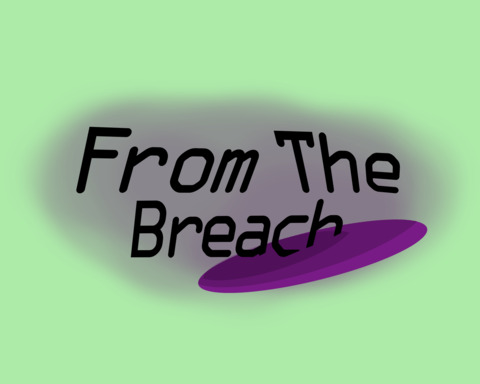 From the Breach