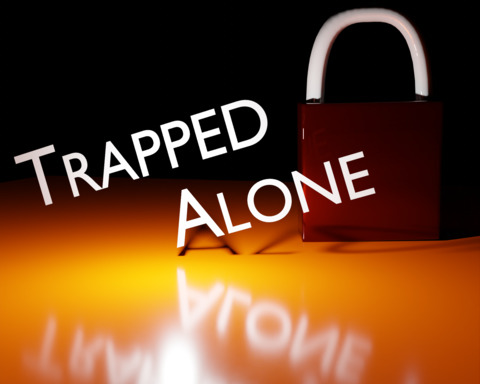 Trapped Alone