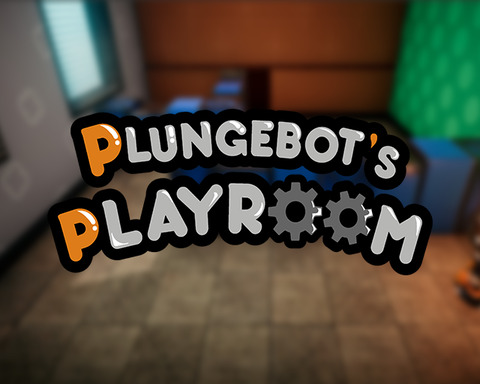 Plungebot's Playroom