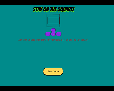 Stay On the Square!