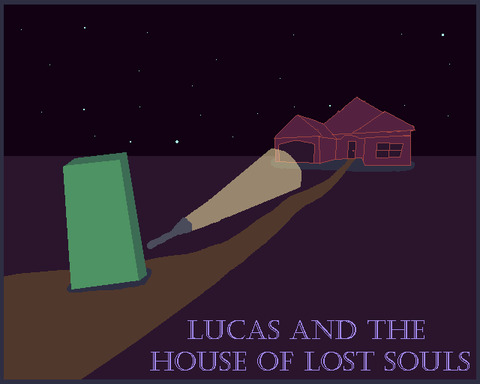 Lucas and the House of Lost Souls
