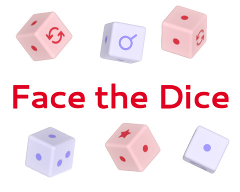 Face the Dice