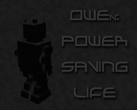 OWEn: Power Saving Life