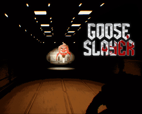 GOOSE SLAYER