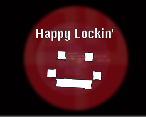 Happy Lockin'