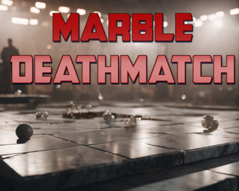 Marble Deathmatch