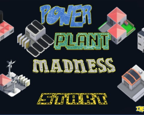 Power Plant Madness