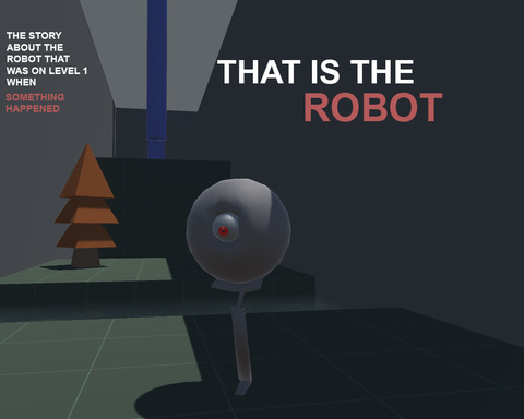 THE STORY ABOUT THE ROBOT THAT WAS ON LEVEL 1 WHEN SOMETHING HAPPENED