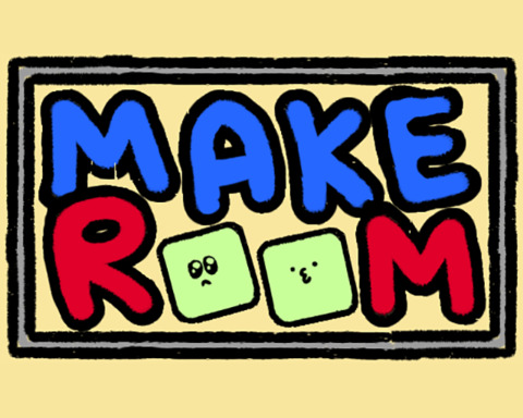 Make Room