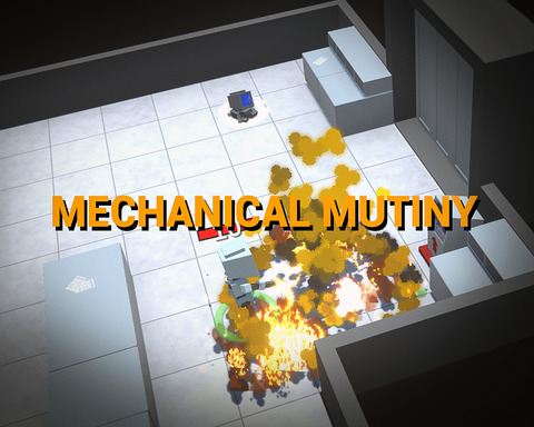Mechanical Mutiny