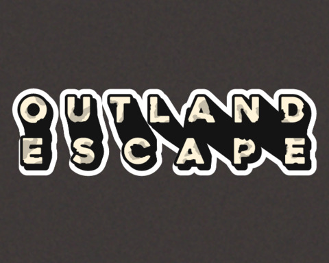 Outland Escape