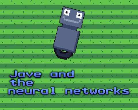 Jave and the neural networks