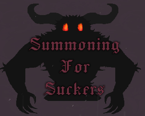 Summoning for Suckers