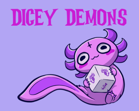 Dicey Demons