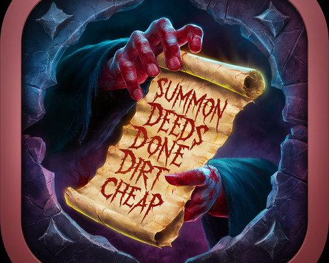 Summon Deeds Done Dirt Cheap