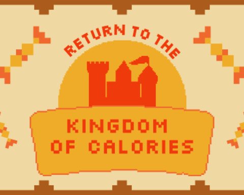Return to the Kingdom of Calories