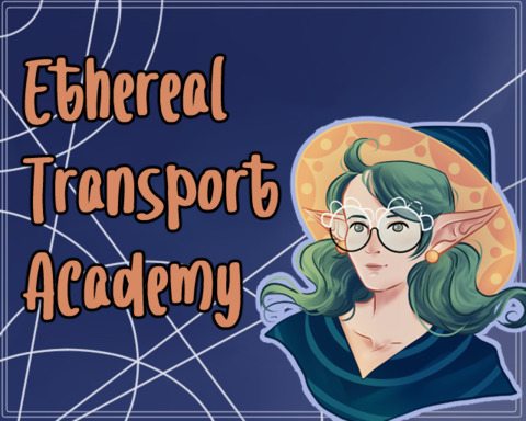 Ethereal Transport Academy
