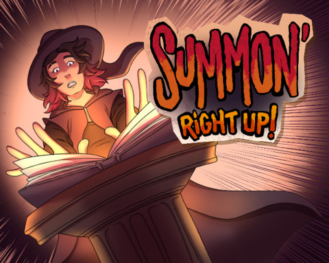 Summon' Right Up