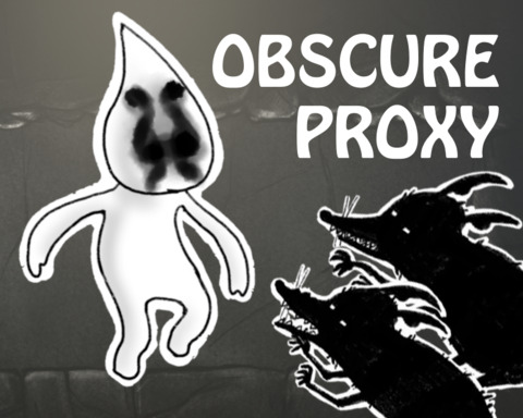 Obscure Proxy