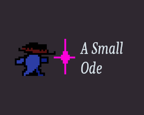 A small ode