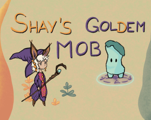 Shay’s Goldem Mob