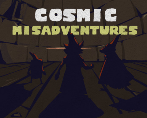 Cosmic Misadventures