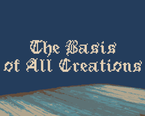 The Basis of All Creations