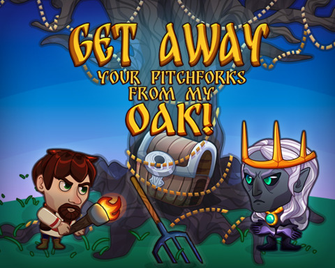 Get Away Your Pitchforks from My Oak!